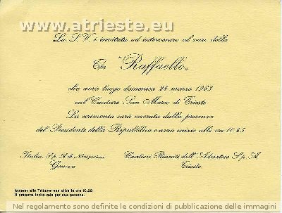 Invito per il varo della Raffaello<br />Trieste, 24 marzo 1963